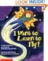 I Want to Learn to Fly