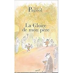 Souvenirs d'enfance, Tome 1 : La Gloire de mon p�re