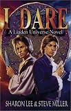 I Dare (Liaden Universe Novel Series) image