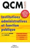 Institutions administratives et fonction publique