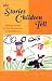 The Stories Children Tell: Making Sense of the Narratives of Childhood