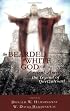 The Bearded White God of Ancient America: The Legend of Quetzalcoatl