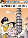 Yoko Tsuno 23 Pagode des Brumes La