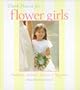 Thank Heaven for Flower Girls
