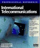 International Telecommunications (Professional Reference Series)