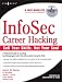 InfoSec Career Hacking: Sell Your Skillz, Not Your Soul