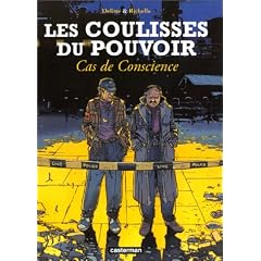 Les coulisses du pouvoir, tome 3 : Cas de conscience