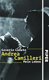 Andrea Camilleri: Mein Leben - Saverio Lodato