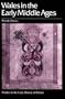 Wales in the Early Middle Ages Pb (Studies in the Early History of Britain)