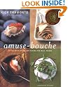Amuse-Bouche: Little Bites of Delight Before the Meal Begins