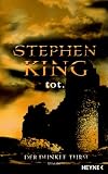 Der dunkle Turm. tot - Stephen King