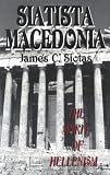 Siatista-Macedonia : The Spirit of Hellenism