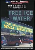 Discoveries...America Special Edition, Wall Drug
