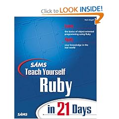 Sams Teach Yourself Ruby in 21 Days (Sams Teach Yourself)