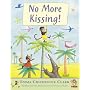 No More Kissing (Picture Lions)