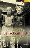 Produkt-Bild: Barackenkind. Vier Jahre Fl&uuml;chtlingslager 1947-1951