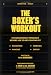 boxer26 - The Boxers Workout