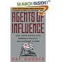 Agents of Influence: How Japan Manipulates America's Political and Economic System