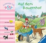 Unterwegs mit Baby Born, Auf dem Bauernhof - Angela Weinhold, Andrea Erne