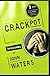 Crackpot: The Obssessions of John Waters (Vintage)