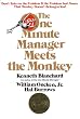 The One Minute Manager Meets The Monkey