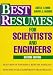 Best Resumes for Scientists and Engineers