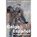 Galgo Espa�ol: Der spanische Windhund