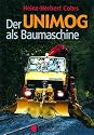 Der Unimog als Baumaschine