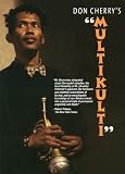 Don Cherry`s Multikulti [DVD] [1995] [2009]