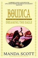 Dreaming the Eagle (Boudica Trilogy (Audio))