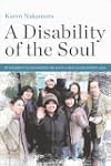 A Disability of the Soul: An Ethnogra...