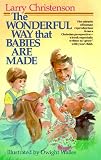 Used : The Wonderful Way That Babies Are Made