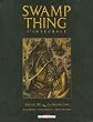 Swamp Thing l'int�grale, Tome 3 : La mal�diction