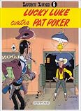 Lucky Luke, tome 5 : Lucky Luke contre Pat Poker