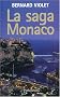 La Saga Monaco