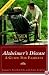 Alzheimer's Disease: A Guide For Families