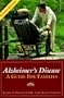 Alzheimer's Disease: A Guide For Families