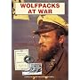 WOLFPACKS AT WAR (At War)