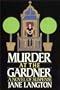 Murder At The Gardner