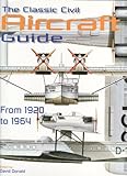 The classic civil aircraft guide
