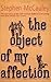 The Object of My Affection