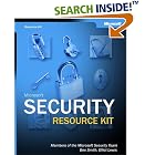 Click here to buy Microsoft Windows Security Resource Kit (Pro-Resource Kit) by Ben Smith, Brian Komar, and Microsoft Corporation.