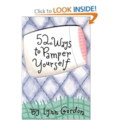 52 Ways to Pamper Yourself