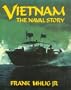 Vietnam: The Naval Story