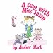 A Day with Miss Sassy at Amazon Books: 51AMVy0OUJL._SL75_