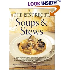 The Best Recipe: Soups & Stews