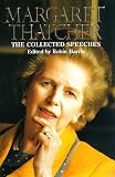 The Collected Speeches of Margaret Thatcher
