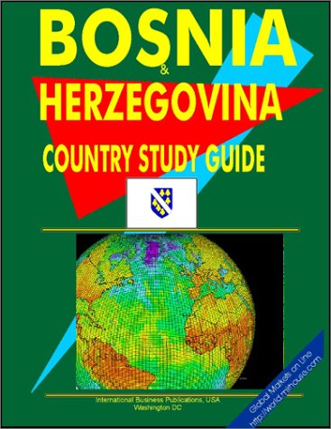 Bosnia and Herzegovina (World Business Law Handbook Library)
