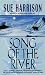 Song of the River (Storyteller Trilogy, Book 1)