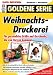 Weihnachtsdruckerei